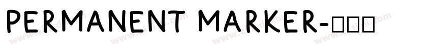 PERMANENT MARKER字体转换